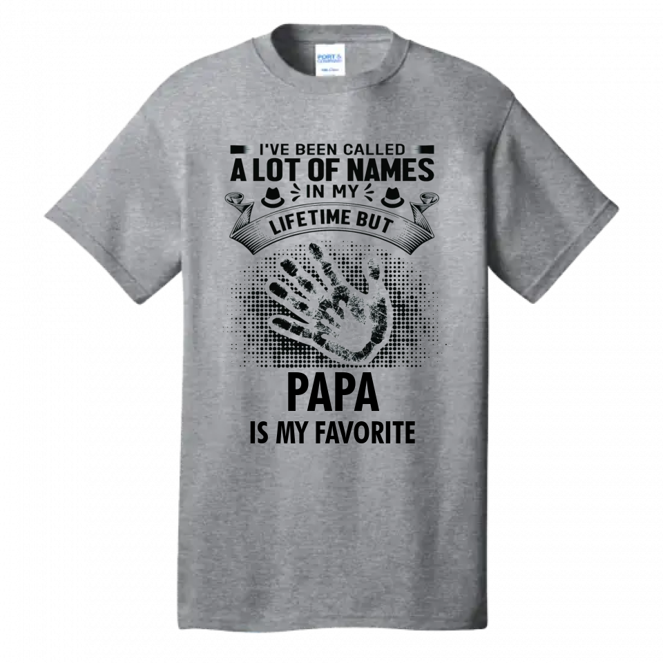 GRANDPA / PAPA MY FAVORITE - T-shirt